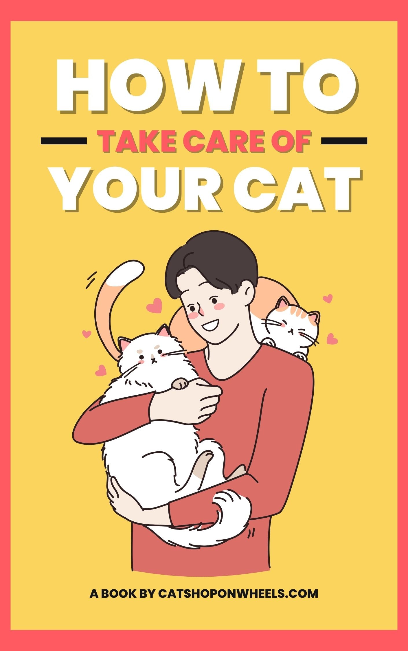 how-to-take-care-of-your-cat-book