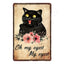 Oh My Eyes Black Cat Sign, Funny Bathroom Gift for Cat Owners