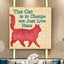 Cat Posters With Sayings - 20x20 CM Unframed / In Charge -
